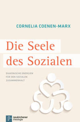 Coenen-Marx |  Coenen-Marx, C: Seele des Sozialen | Buch |  Sack Fachmedien