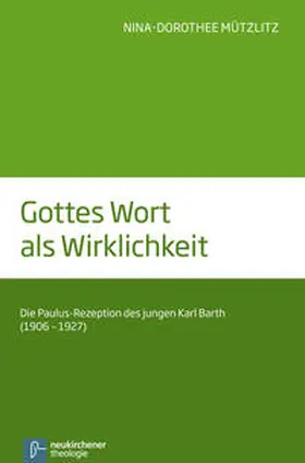 Mützlitz |  Gottes Wort als Wirklichkeit | Buch |  Sack Fachmedien