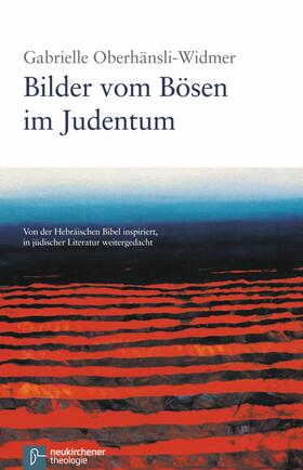 Oberhänsli-Widmer |  Bilder vom Bösen im Judentum | eBook | Sack Fachmedien