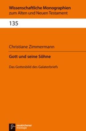 Zimmermann |  Gott und seine Söhne | Buch |  Sack Fachmedien