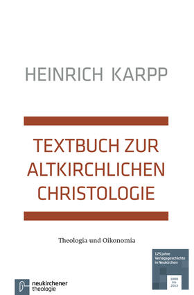 Karpp |  Textbuch zur altkirchlichen Christologie | Buch |  Sack Fachmedien