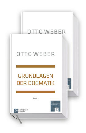 Weber |  Grundlagen der Dogmatik (in zwei Bänden) | Buch |  Sack Fachmedien
