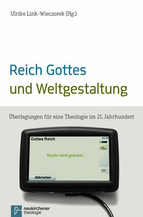 Link-Wieczorek |  Reich Gottes und Weltgestaltung | eBook | Sack Fachmedien