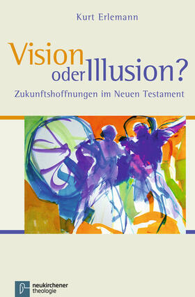 Erlemann |  Vision oder Illusion? | eBook | Sack Fachmedien