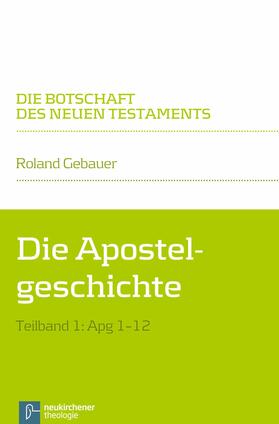 Gebauer / Klaiber |  Die Apostelgeschichte | eBook | Sack Fachmedien