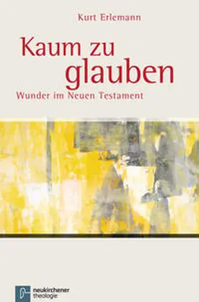 Erlemann |  Kaum zu glauben | eBook | Sack Fachmedien