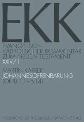 Karrer |  Johannesoffenbarung, EKK XXIV/1 | Buch |  Sack Fachmedien