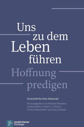 Beintker / Bieler / Lehnert |  Uns zu dem Leben führen | eBook | Sack Fachmedien