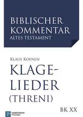 Koenen |  Klagelieder (Threni) (Neubearbeitung) | Buch |  Sack Fachmedien