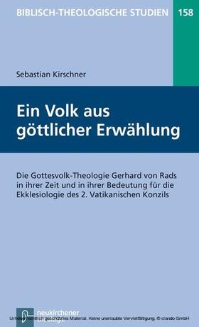 Kirschner / Frey / Hartenstein |  Ein Volk aus göttlicher Erwählung | eBook | Sack Fachmedien