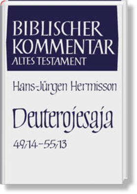 Hermisson |  Hermisson, H: Deuterojesaja (Jes 49,14-55,13) | Buch |  Sack Fachmedien