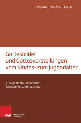 Maull |  Gottesbilder und Gottesvorstellungen vom Kindes- zum Jugendalter | eBook | Sack Fachmedien