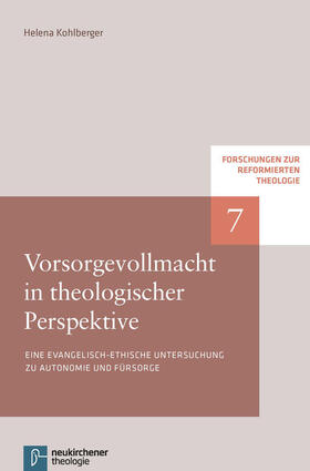 Kohlberger |  Vorsorgevollmacht in theologischer Perspektive | eBook | Sack Fachmedien