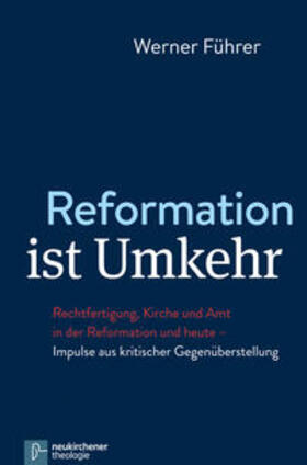 Führer |  Reformation ist Umkehr | Buch |  Sack Fachmedien