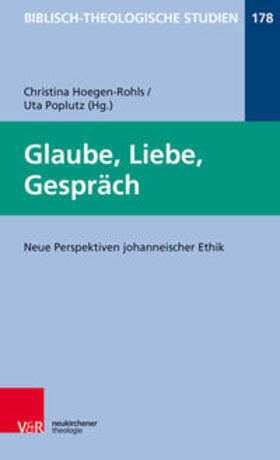 Hoegen-Rohls / Poplutz |  Glaube, Liebe, Gespräch | Buch |  Sack Fachmedien