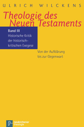 Wilckens |  Theologie des Neuen Testaments | eBook | Sack Fachmedien