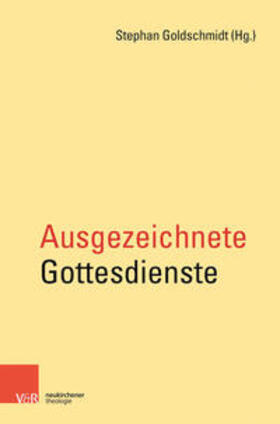 Goldschmidt |  Ausgezeichnete Gottesdienste | Buch |  Sack Fachmedien