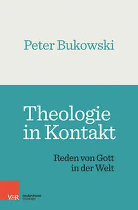 Bukowski |  Theologie in Kontakt | Buch |  Sack Fachmedien