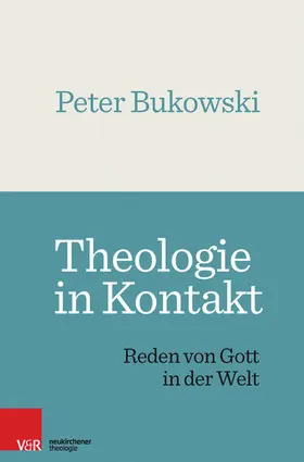 Bukowski |  Theologie in Kontakt | eBook | Sack Fachmedien