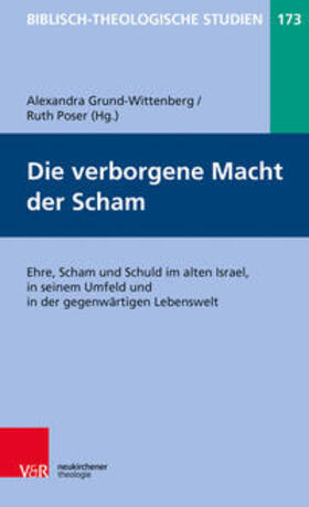 Grund-Wittenberg / Poser |  Die verborgene Macht der Scham | Buch |  Sack Fachmedien