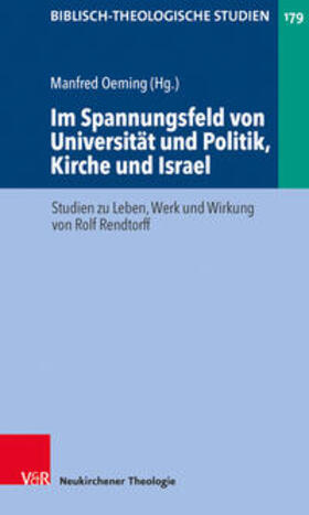 Oeming / Blum / Schmidt |  Im Spannungsfeld von Universität und Politik, Kirche | Buch |  Sack Fachmedien