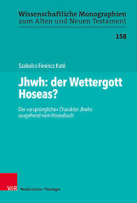 Kató |  Kató, S: Jhwh: der Wettergott Hoseas? | Buch |  Sack Fachmedien