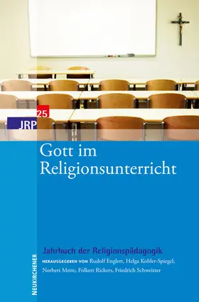 Englert / Kohler-Spiegel / Schweitzer |  Gott im Religionsunterricht | eBook | Sack Fachmedien