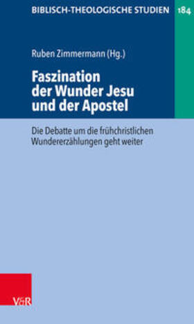 Zimmermann / Busch / Dormeyer |  Faszination der Wunder Jesu und der Apostel | Buch |  Sack Fachmedien