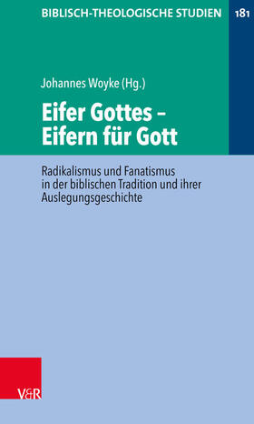 Woyke / Frey / Hartenstein |  Eifer Gottes – Eifern für Gott | eBook | Sack Fachmedien