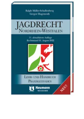 Müller-Schallenberg / Hugenroth |  Jagdrecht Nordrhein-Westfalen | Buch |  Sack Fachmedien