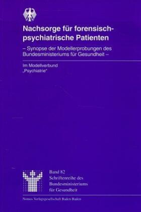 Bundesministerium für Gesundheit / Knahl |  Nachsorge für forensisch-psychiatrische Patienten | Buch |  Sack Fachmedien