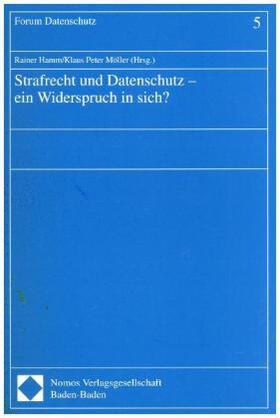  Strafrecht und Datenschutz - ein Widerspruch in sich? | Buch |  Sack Fachmedien