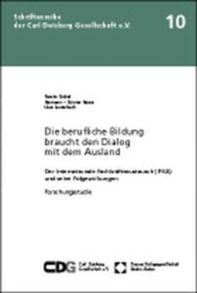 Göbel / Hesse / Lauterbach |  Die berufliche Bildung braucht den Dialog mit dem Ausland | Buch |  Sack Fachmedien