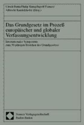 Battis / Kunig / Pernice | Das Grundgesetz im Prozeß europäischer und globaler Verfassungsentwicklung | Buch | 978-3-7890-6491-3 | sack.de