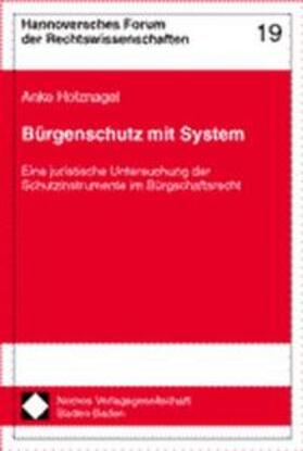 Holznagel |  Bürgenschutz mit System | Buch |  Sack Fachmedien