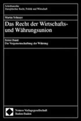  Das Recht der Wirtschafts- und Währungsunion | Buch |  Sack Fachmedien