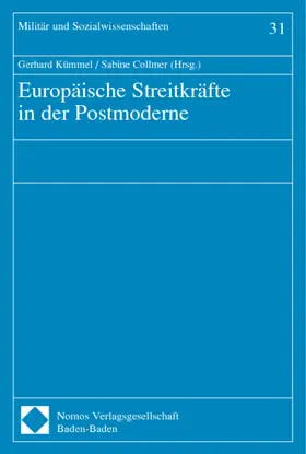 Kümmel / Collmer | Europäische Streitkräfte in der Postmoderne | Buch | 978-3-7890-8304-4 | sack.de