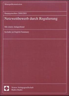 Monopolkommission |  Monopolkommission:  Hauptgutachten 2000/2001 Netz/2 Bde. | Buch |  Sack Fachmedien