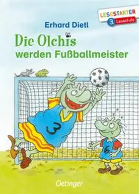 Dietl |  Die Olchis werden Fußballmeister | Buch |  Sack Fachmedien