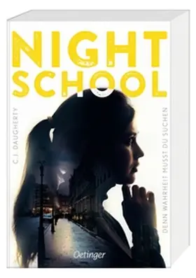 Daugherty |  Night School 3. Denn Wahrheit musst du suchen | Buch |  Sack Fachmedien