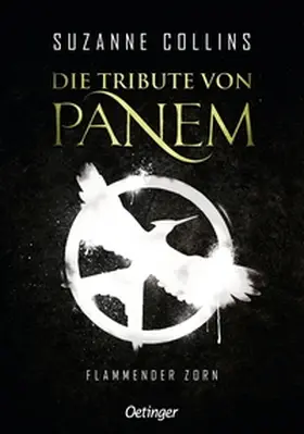 Collins |  Die Tribute von Panem 3. Flammender Zorn | Buch |  Sack Fachmedien