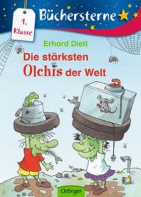 Dietl |  Die stärksten Olchis der Welt | Buch |  Sack Fachmedien