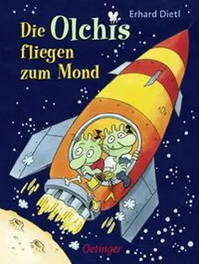 Dietl |  Die Olchis fliegen zum Mond | Buch |  Sack Fachmedien