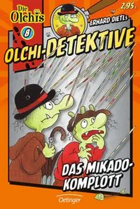 Dietl / Iland-Olschewski |  Olchi-Detektive 08. Das Mikado-Komplott | Buch |  Sack Fachmedien