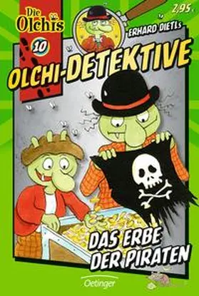 Dietl / Iland-Olschewski | Olchi-Detektive 10. Das Erbe der Piraten | Buch | 978-3-7891-3376-3 | sack.de