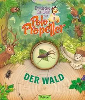 Klitzing | Entdecke die Welt mit Polo Propeller - Der Wald | Buch | 978-3-7891-8463-5 | sack.de