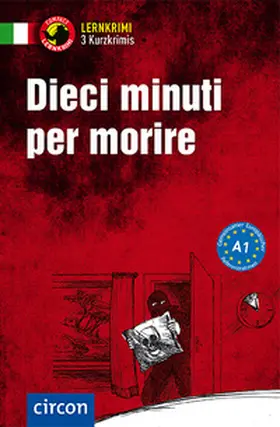 Puccetti / Stillo |  Dieci minuti per morire | Buch |  Sack Fachmedien