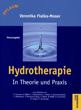 Fialka-Moser |  Hydrotherapie und Balneotherapie in Theorie und Praxis | Buch |  Sack Fachmedien