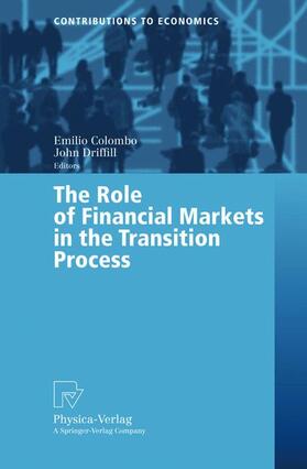 Driffill / Colombo |  The Role of Financial Markets in the Transition Process | Buch |  Sack Fachmedien