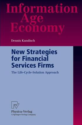 Kundisch |  New Strategies for Financial Services Firms | Buch |  Sack Fachmedien